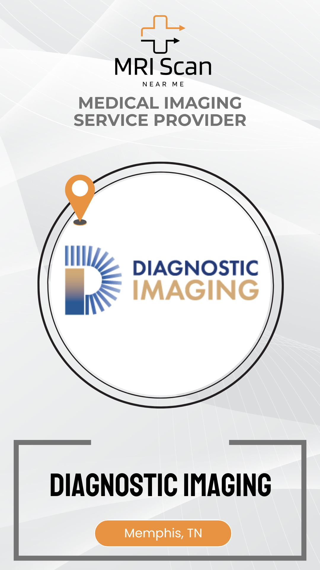 Advertisement for MRI Scan Diagnostic Imaging service provider in Memphis, TN.