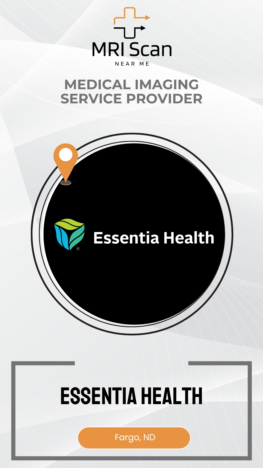 Promotional graphic for Essentia Health with MRI Scan logo and location details.