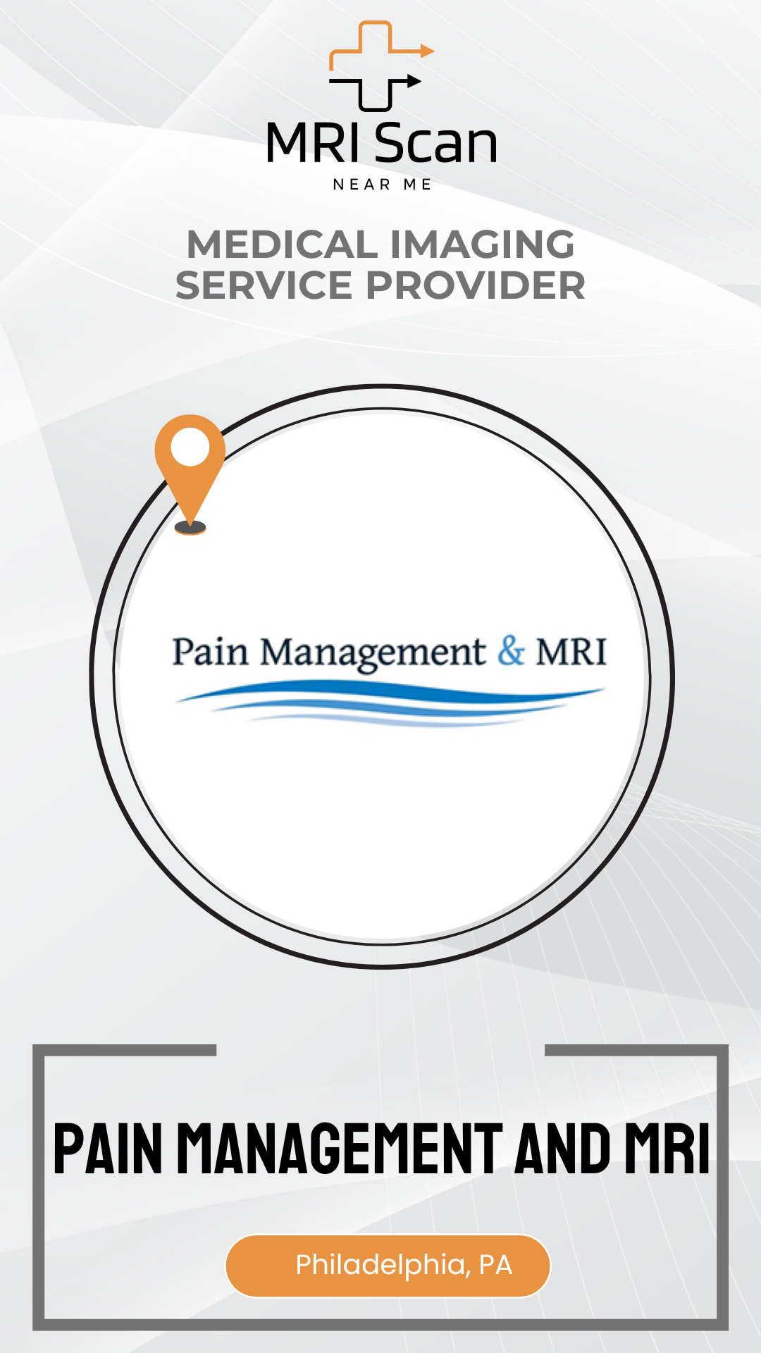 Advertisement for MRI Scan near Philadelphia, PA, highlighting pain management and MRI services.