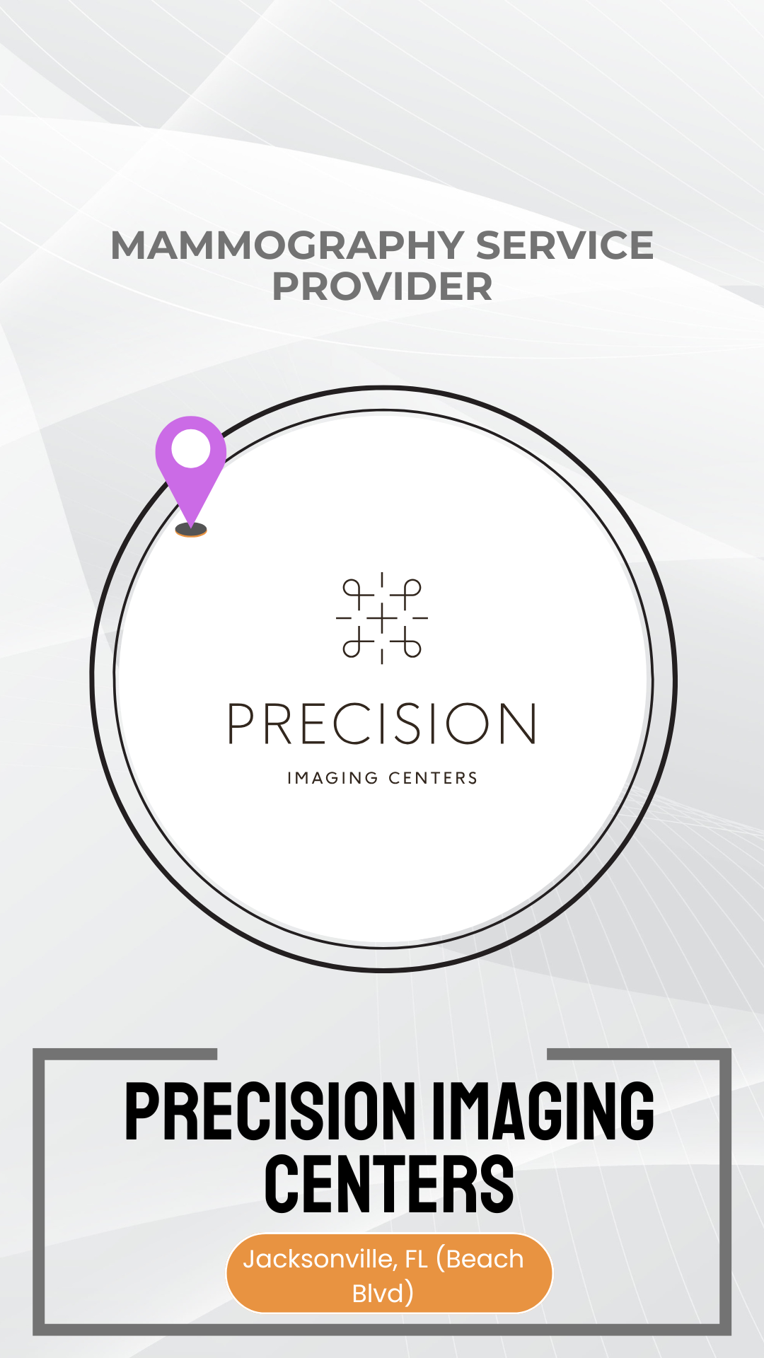 Advertisement for Precision Imaging Centers mammography service provider with logo and contact information.