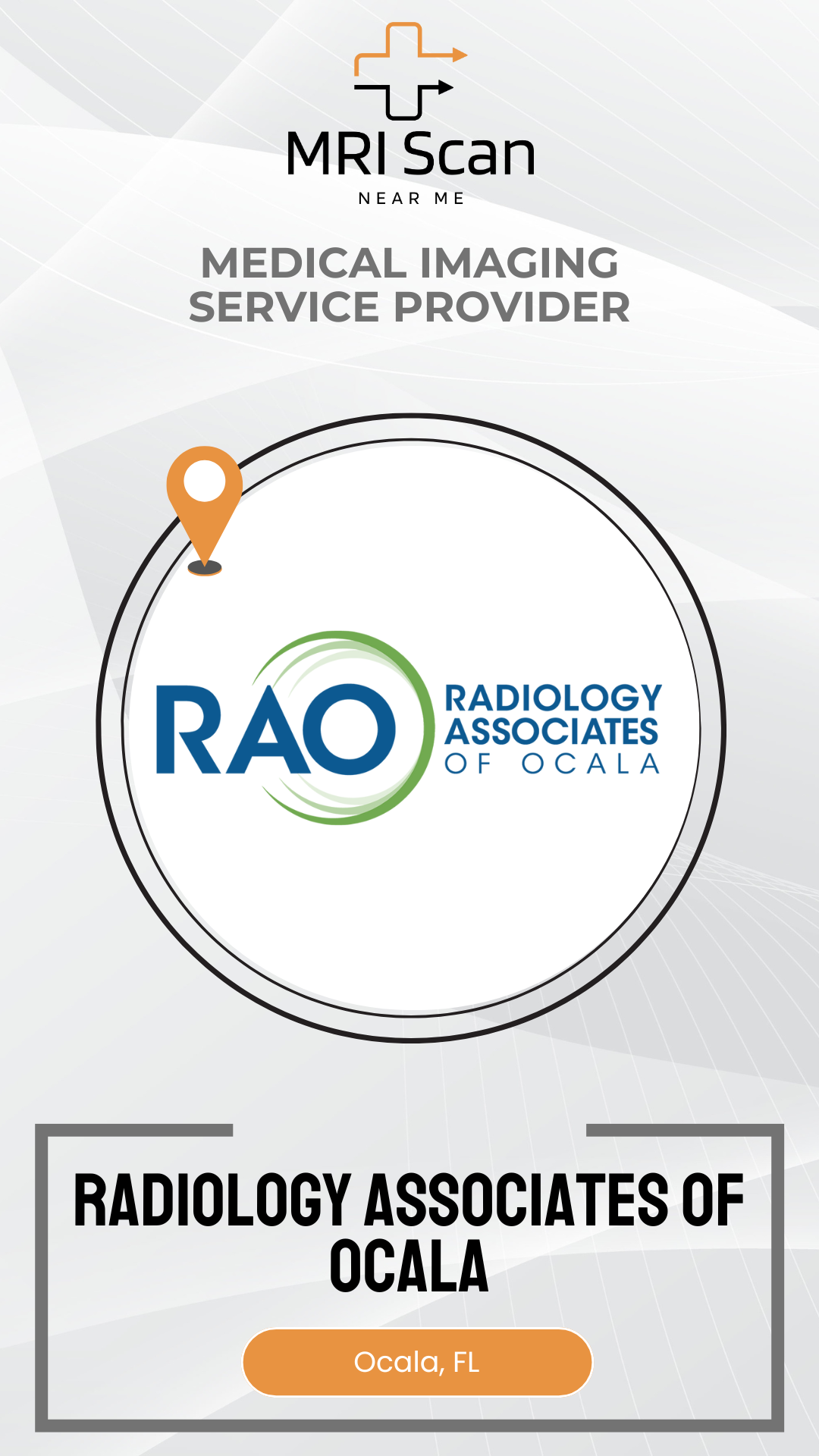 Promotional graphic for Radiology Associates of Ocala with their logo and contact information.