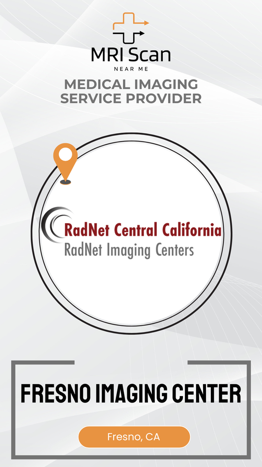 Advertisement for RadNet Central California Imaging Centers with a focus on Fresno Imaging Center.