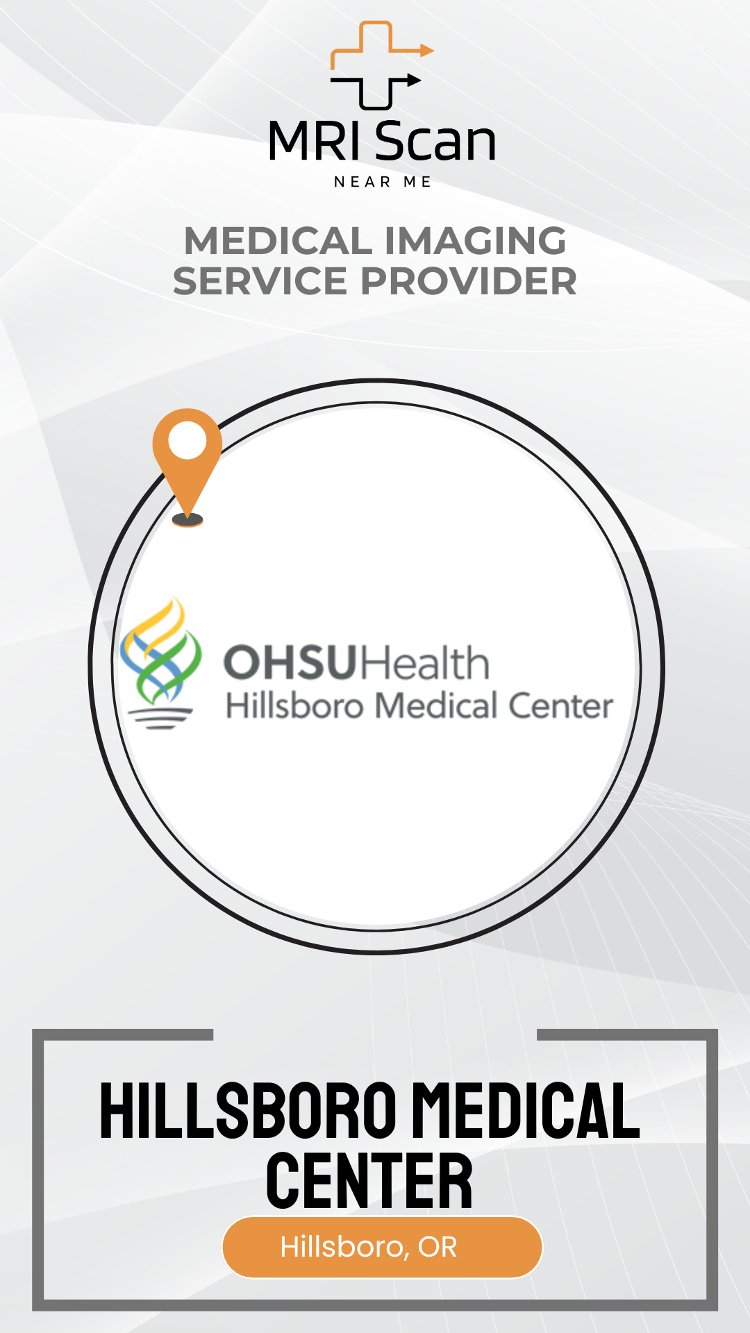 Advertisement for OHSUHealth Hillsboro Medical Center medical imaging service provider on a white background.
