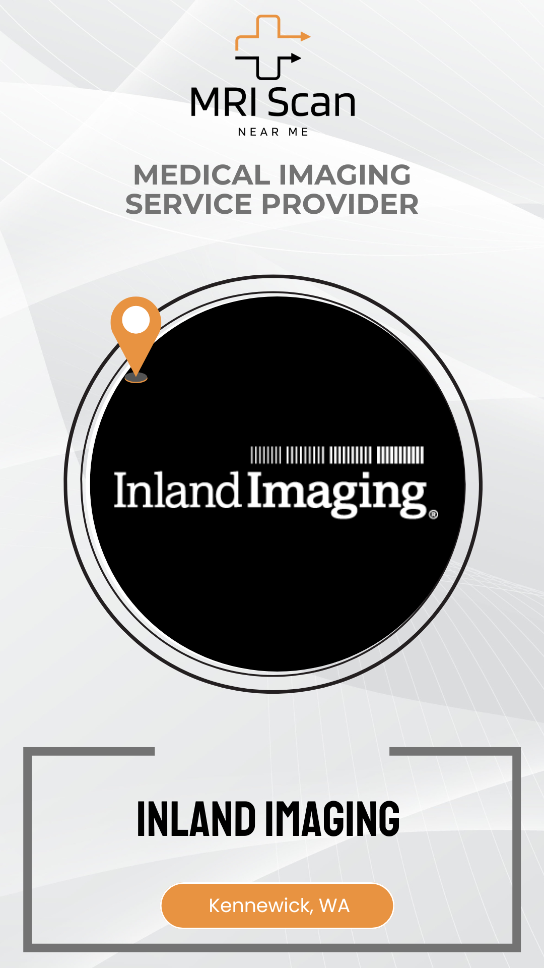 MRI Scan in Kennewick, WA