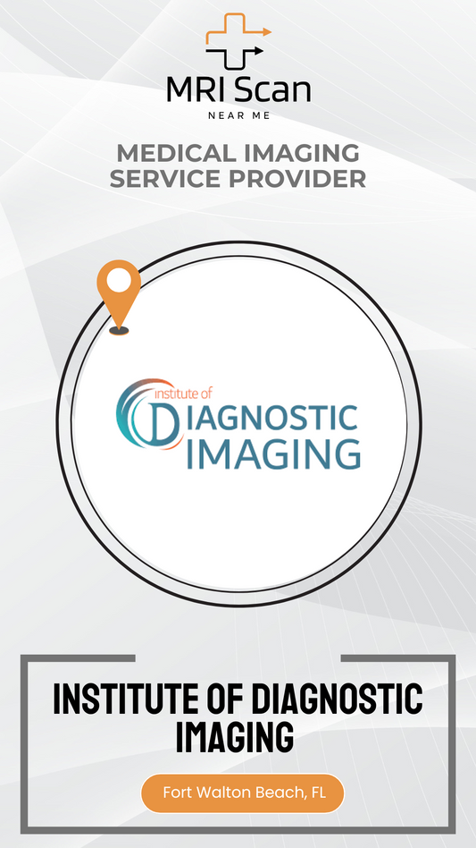 Advertisement for Institute of Diagnostic Imaging in Fort Walton Beach, FL, featuring the MRI Scan logo.