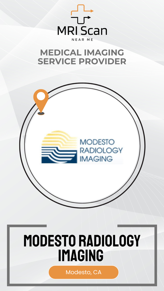 Promotional graphic for Modesto Radiology Imaging with MRI Scan branding.