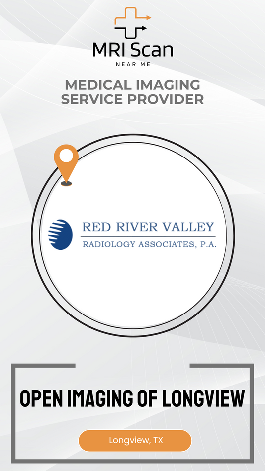 Advertisement for MRI Scan near Red River Valley Radiology Associates, P.A. in Longview, TX.