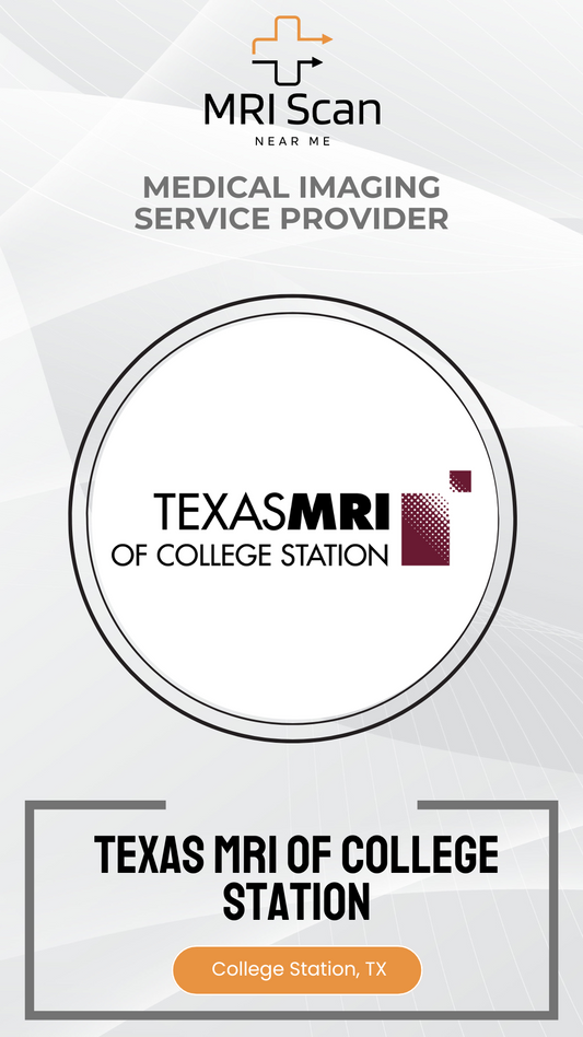 Advertisement for Texas MRI of College Station medical imaging service provider on a white background.