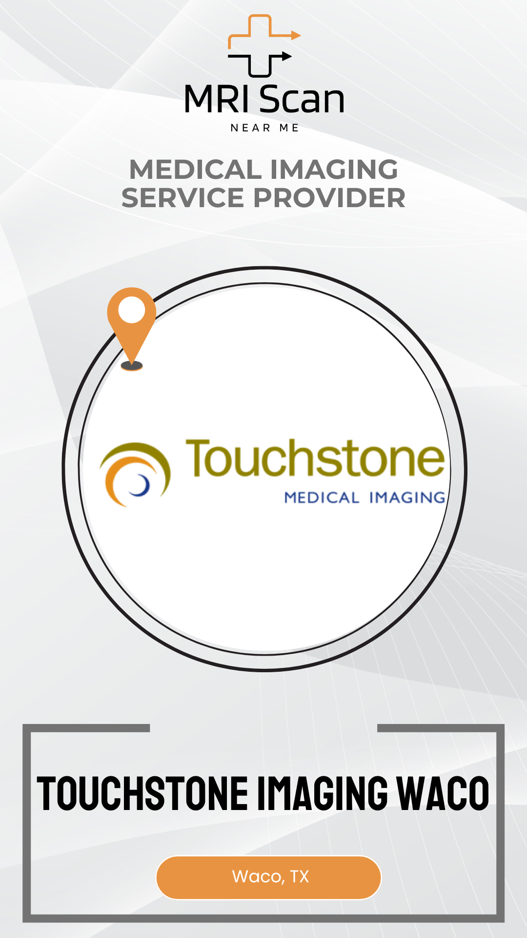 Touchstone Medical Imaging logo with MRI Scan branding on a white background